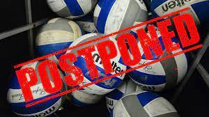Volleyball Postponed